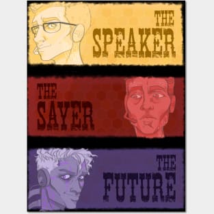 The SPEAKER, The SAYER, The FUTURE Posters and Art